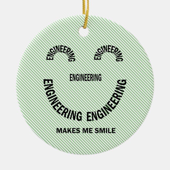 Adorno De Cerámica La ingeniería me hace sonreír (Frente)