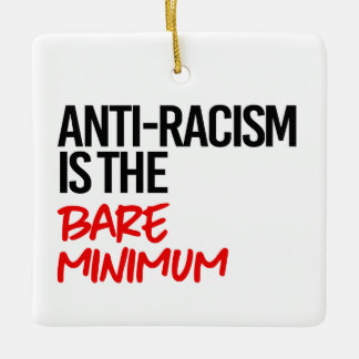 Adorno De Cerámica La lucha contra el racismo es el mínimo indispensa