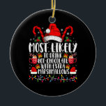 Adorno De Cerámica La Mayoría De Las Probabilidades De Tomar Mariscos<br><div class="desc">La Mayoría De Las Probabilidades De Beber Chocolate Caliente Con Navidades Extra De Marismas Que Coinciden Con La Familia</div>