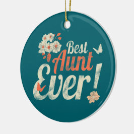 Adorno De Cerámica La mejor tía de todos los tiempos vintage tía Naci