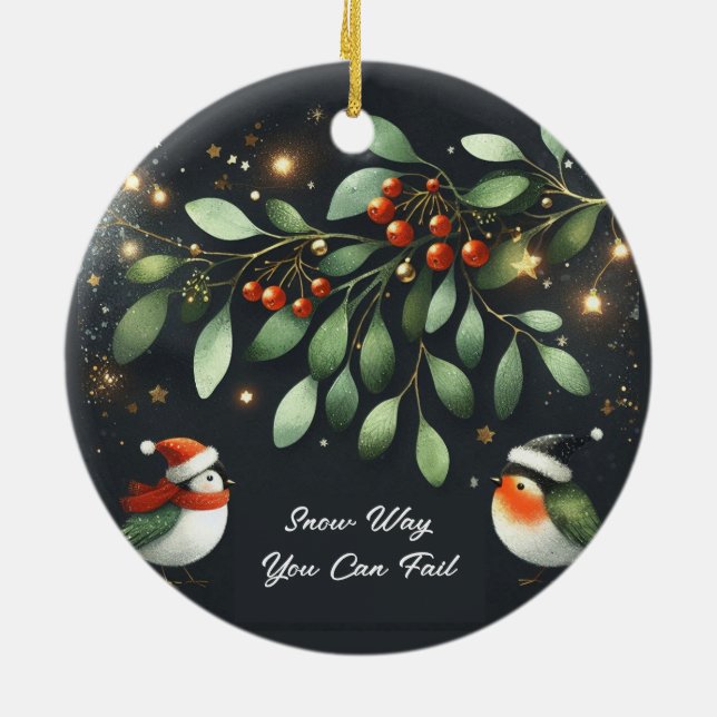 Adorno De Cerámica La Nieve Como Puedes Fallar (Atrás)