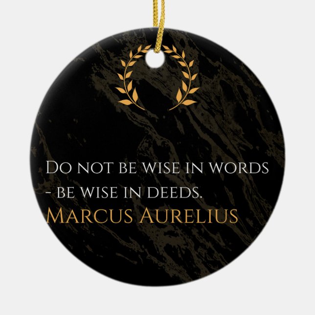 Adorno De Cerámica La sabiduría de Marco Aurelio: las acciones hablan (Frente)