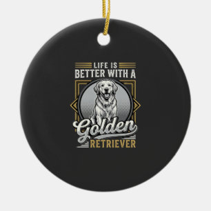 Adorno De Cerámica La vida del Golden Retriever es mejor Perro