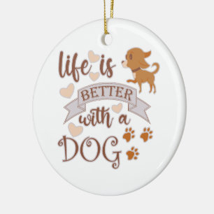 Adorno De Cerámica La vida es mejor con una frase de perro chihuahua 