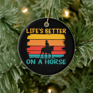 Adorno De Cerámica La vida es mejor en un caballo, los amantes de los