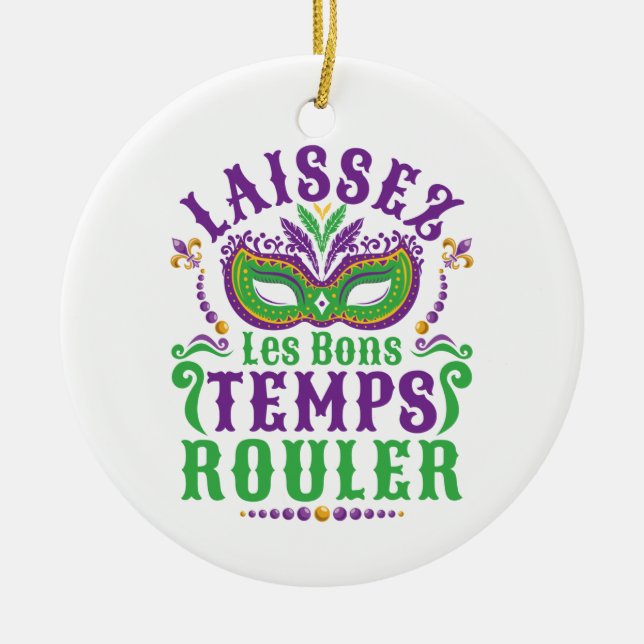 Adorno De Cerámica Laissez Les Bons Temps Rouler Mardi Gras (Frente)