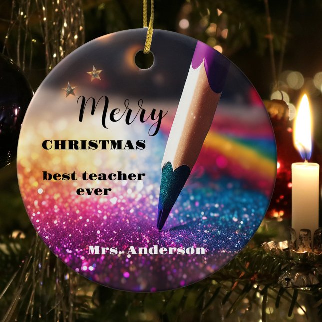 Adorno De Cerámica Lápiz festivo moderno profesor de agradecimiento a (A Christmas ornament featuring a colorful design with a pencil on glitter. Beautiful for a teacher)