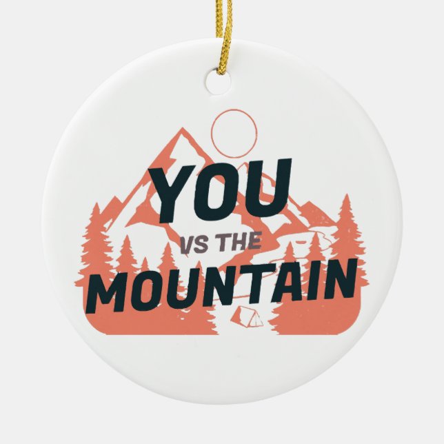 Adorno De Cerámica Las montañas están llamando y debo irme (Frente)