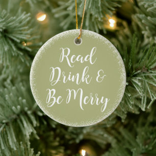 Adorno De Cerámica Leer bebida y ser Feliz Navidad Verde