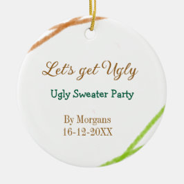 Adorno De Cerámica Let's get ugly Christmas ugly sweater Partyorange 