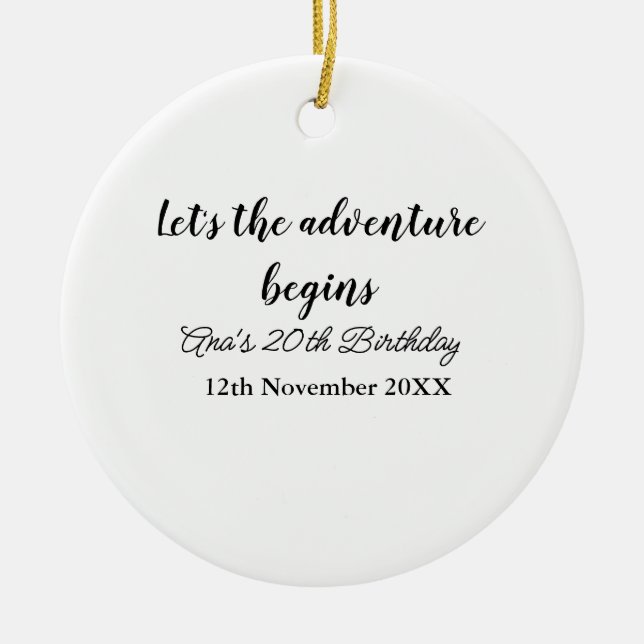Adorno De Cerámica lets the adventure begins 20th birthday add name d (Frente)