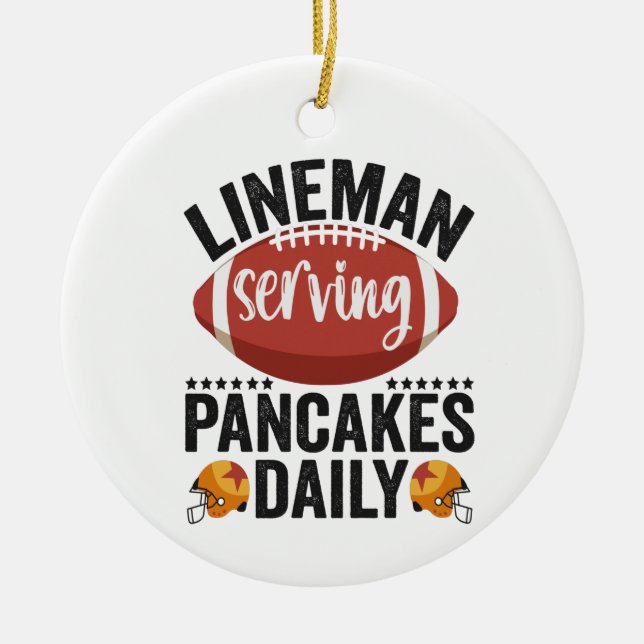 Adorno De Cerámica Lineman Sirve Pancakes Diariamente Gracioso Regalo (Frente)