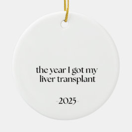 Adorno De Cerámica Liver Transplant Recipient, Survivor Recovery Gift