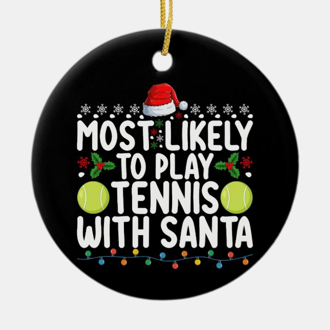 Adorno De Cerámica Lo Más Probable Es Jugar Tenis Con Navidades De Sa (Frente)