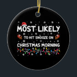 Adorno De Cerámica Lo Más Probable Es Que Golpee La Sonrisa De Los Na<br><div class="desc">Lo Más Probable Es Que Golpeen A Los Navidades En Las Noches De La Mañana</div>