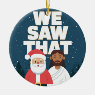 Adorno De Cerámica ¡LO VIMOS! Papá Noel y Jesús siempre están mirando