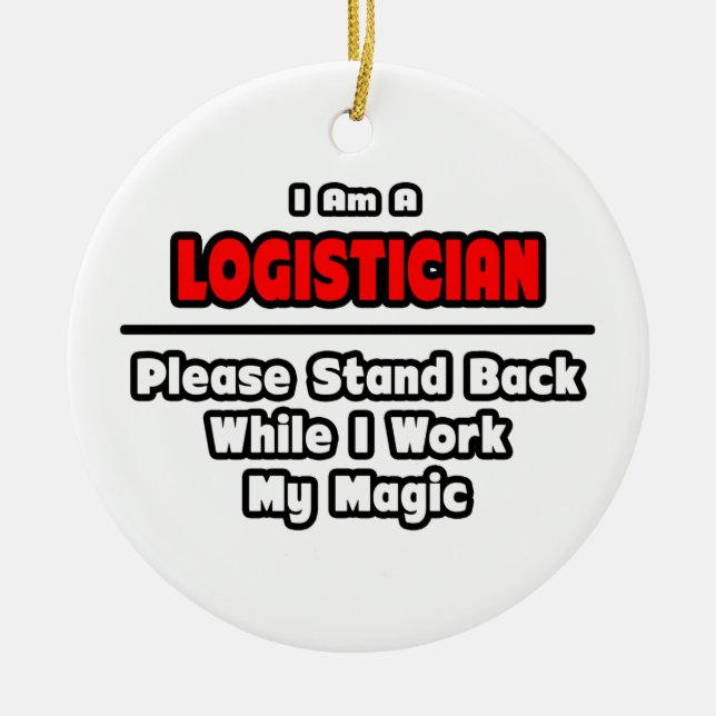 Adorno De Cerámica Logistician ... Work My Magic (Frente)