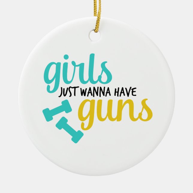 Adorno De Cerámica Los chicas apenas quieren tener armas (Frente)
