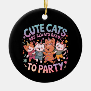 Adorno De Cerámica Los gatos bonitos siempre están listos para el Fie