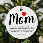 Adorno De Cerámica Los mejores Navidades de mamá<br><div class="desc">Crea tu propio ornamento de navidad materno con la palabra "Mamá" en una letra de guión,  un corazón rojo,  un lindo párrafo acerca de lo grande que es tu mamá,  y tu nombre.</div>