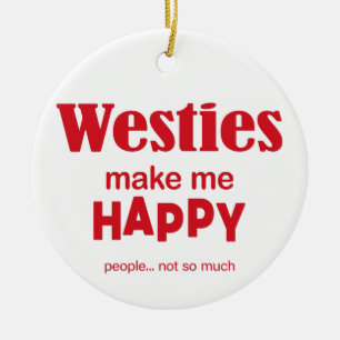 Adorno De Cerámica Los occidentales me hacen feliz