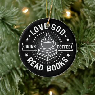 Adorno De Cerámica Love God Drink Coffee Read Books Amantes Vintage
