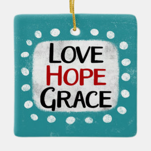 Adorno De Cerámica Love Hope Grace Ornament
