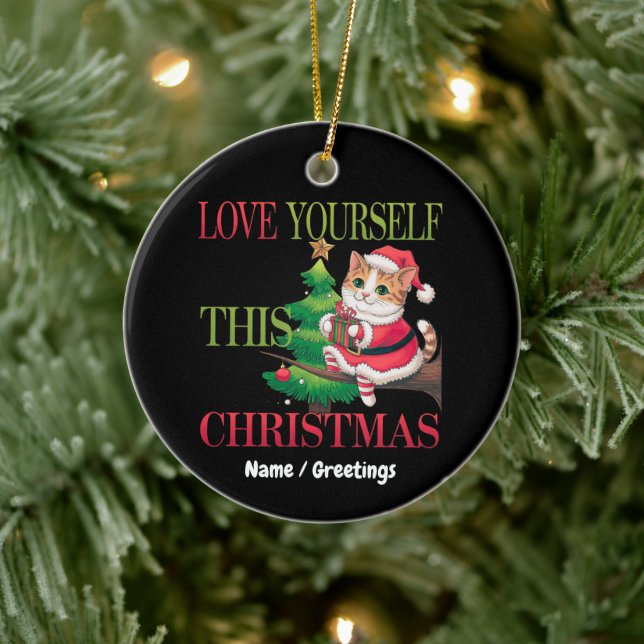 Adorno De Cerámica  Love Yourself This Christmas Cute Cat Holiday  (Árbol)