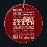Adorno De Cerámica Lugares famosos de Virginia Beach, Virginia<br><div class="desc">Atracciones hermosas del anuncio del diseño de la tipografía y lugares famosos de Virginia Beach,  Virginia. ¡Gran memoria y recuerdo!</div>
