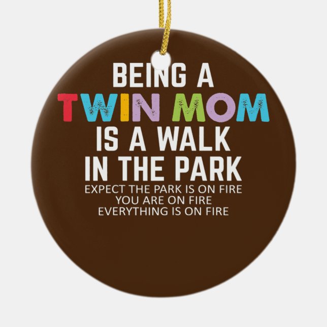 Adorno De Cerámica Madre Divertida De Gemelos Diciendo Madres Gemelas (Frente)