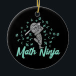 Adorno De Cerámica Maestra Ninja Mathematics Teacher<br><div class="desc">Maestra Ninja Mathematics Teacher</div>