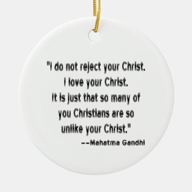 Adorno De Cerámica Mahatma Gandhi sobre los cristianos (Frente)