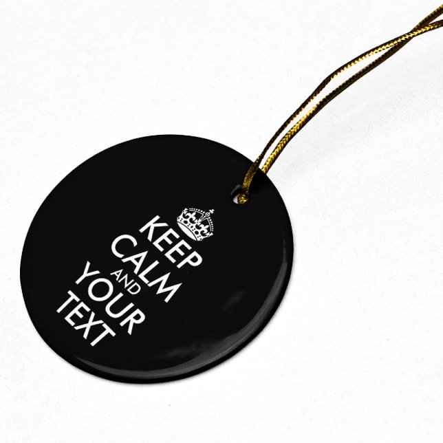 Adorno De Cerámica Mantener la calma y continuar - Crear el propio (Subido por el creador)