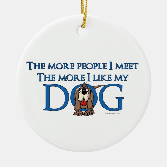 Adorno De Cerámica Más la gente resuelvo más que tengo gusto de mi (Frente)