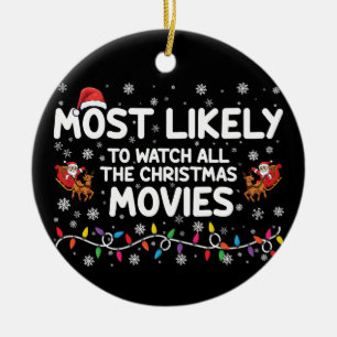 Adorno De Cerámica Más Probable Que Vea Todas Las Películas De Navida