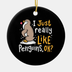 Adorno De Cerámica Me Gusta Realmente Que Los Pingüinos Ok