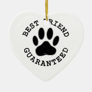 Adorno De Cerámica Mejor Amigo Garantizado De Dog Paw