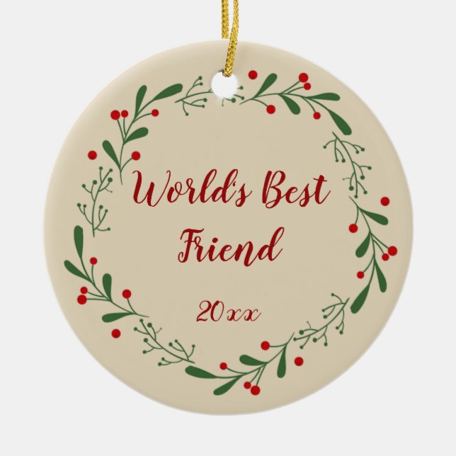 Adorno De Cerámica Mejor Amigo Personalizado Año Holly Wreath  (Frente)