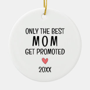Adorno De Cerámica Mejor Mamá Ascendida – Año Personalizado
