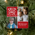 Adorno De Cerámica Mejor Papá Nunca<br><div class="desc">Foto del ornamento del árbol de Navidad Best Dad Ever con dos fotos de sus hijos y color de acento rojo detrás del texto blanco. Grandes regalos de Navidades para padres y padres.</div>