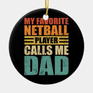 Adorno De Cerámica Mens Funny My Netball Player Calls Me Dad Netball
