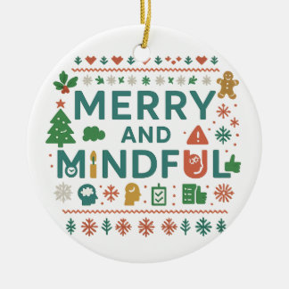 Adorno De Cerámica Merry and Mindful Holiday Ornament