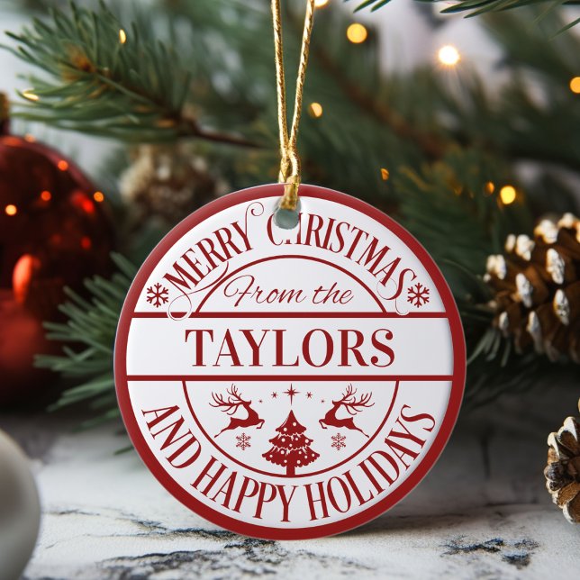 Adorno De Cerámica Merry Christmas Personalizado Family Name Classic (Merry Christmas Custom Family Name Classic Ceramic Ornament. Just add your family name!)
