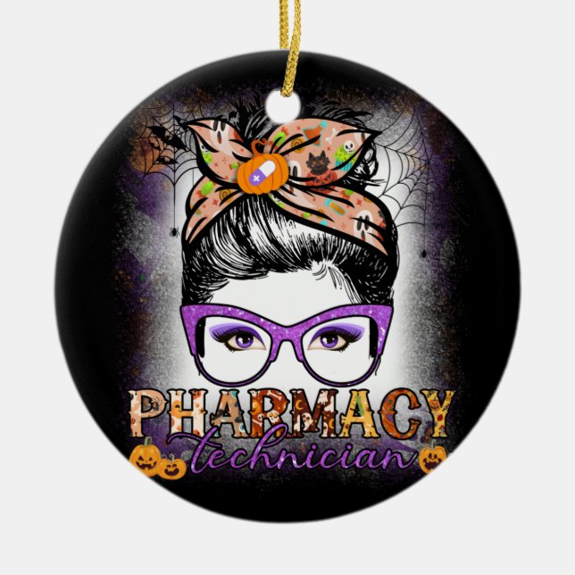 Adorno De Cerámica Messy Bun Pharmacy Technician Pharmacist Halloween (Frente)
