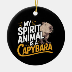 Adorno De Cerámica Mi animal espiritual es un carpincho Animal lindo 