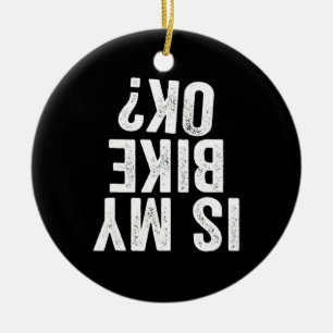 Adorno De Cerámica ¿Mi Bicicleta Está Bien Funny Motocicleta Bicicl