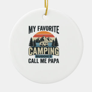Adorno De Cerámica Mi Camiseta Favorita De Camping Me Llama Papa_1