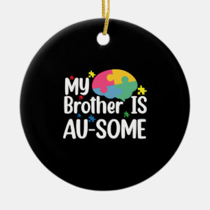 Adorno De Cerámica Mi hermano es Au-Some Camiseta de concienciación s