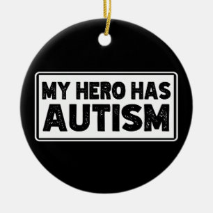 Adorno De Cerámica Mi héroe tiene conciencia del autismo Cumpleaños a