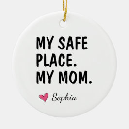 Adorno De Cerámica Mi Lugar Seguro Mi Mamá Regalo Personalizado